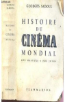 Histoire du cinéma mondial : des origines à nos jours par Sadoul