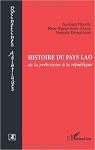 Histoire du pays Lao de la prhistoire  la rpublique par Phinith