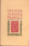 Histoire du peuple franais par Nouvelle Librairie de France