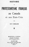 Histoire du protestantisme français au Canada et aux États-Unis  vol 2 par Duclos