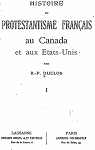 Histoire du protestantisme français au Canada et aux États-Unis vol 1 par Duclos