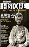 Histoire & Civilisations, N18 : le temps des Maharajas par Histoire et civilisation