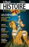 Histoire & Civilisations, N40 : Les Chevaliers par Histoire et civilisation