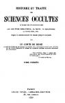Histoire et trait des sciences occultes par Aubert de Rsie