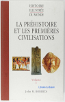 Histoire illustre du monde : La Prhistoire et les premires civilisations par Baudoux