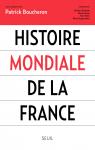 Histoire mondiale de la France par Boucheron