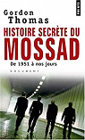 Histoire secrète du Mossad : De 1951 à nos jours par Thomas