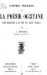 Histoire sommaire de la posie occitane des origines  la fin du XVIIIe sicle par Jeanroy