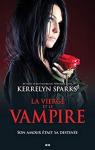 Histoires de Vampires, tome 8 : La vierge et le vampire par Sparks