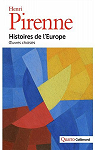 Histoires de l'Europe : Oeuvres choisies par Pirenne