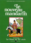 Histoires de la vie des hommes - tome 4. Le nouveau mandarin par Saint-Michel