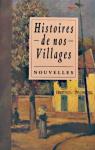 Histoires de nos villages - 25 nouvelles par France Loisirs