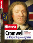 Historia - HS, n67 : Cromwell, la Rpublique anglaise par Historia
