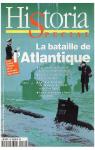 Historia, n46 : La bataille de l'Atlantique par Historia