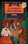 Le Mystre de Billy the Kid par Artigue