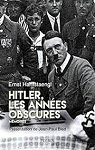 Hitler, les annes obscures par 