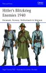 Hitlers Blitzkrieg Enemies 1940 Denmark, Norway, Netherlands & Belgium par Thomas