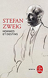 Hommes et destins par Zweig ()