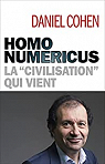 Homo numericus : La civilisation qui vient par Cohen