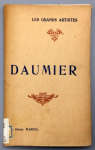 Daumier - Les Grands Artistes par Marcel