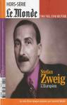 Le monde - HS, n54 : Stefan Zweig, l'Europen par Le Monde