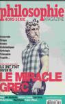 Philosophie Magazine Hors Srie : Le Miracle Grec par Magazine