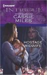 Hostage midwife par Miles