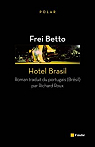 Hotel Brasil par Betto