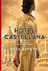 Hôtel Castellana par Sepetys
