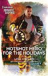 Hotshot Hero for the Holidays par Childs