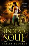 How to Claim an Undead Soul par Edwards