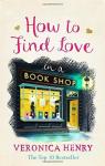 How to find love in a bookshop par Henry