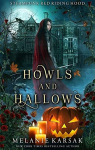 Steampunk Red Riding Hood, tome 5 : Howls and Hallows par Karsak