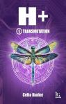 H plus, tome 1 : Transmutation par Ibanez