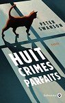 Huit crimes parfaits par Swanson