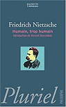 Humain, trop humain par Nietzsche