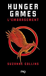 Hunger Games, tome 2 : L'embrasement  par Collins