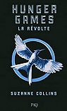 Hunger Games, tome 3 : La révolte  par Collins