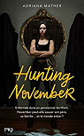 November, tome 2 : Hunting November par Mather