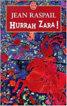 Hurrah Zara ! par Raspail
