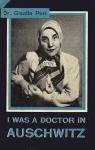 I Was a Doctor in Auschwitz par Perl