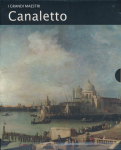 I grandi maestri volume 26 : Canaletto par Bustreo