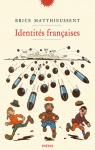Identités françaises par Matthieussent