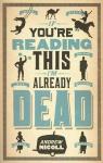 If You're Reading This, I'm Already Dead par Nicoll