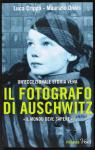 Le Photographe d'Auschwitz par Crippa