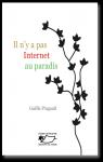 Il n'y a pas Internet au paradis par Pingault