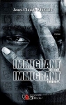 Immigrant un jour, immigrant toujours par Mabiala