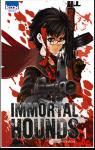 Immortal Hounds, tome 1