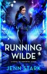 Immortal Vegas, tome 9 : Running Wilde par Stark