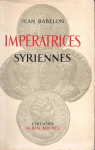 Impratrices syriennes